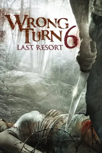 Wrong Turn VI (2014) poster