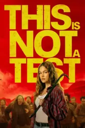 This Is Not a Test (2026) poster