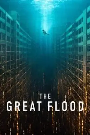 The Great Flood (2025) poster