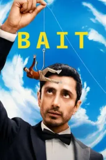 Bait (Season 1) poster