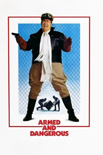 Armed and Dangerous (1986) poster