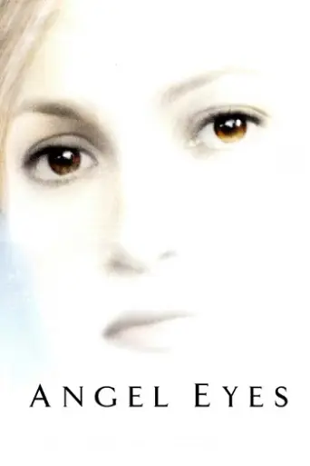 Angel Eyes (2001) poster