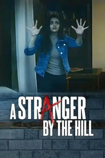 Download A Stranger by the Hill 2024 Hindi HDRip Full Movie Download A Stranger by the Hill 2024 Hindi HDRip Full Movie