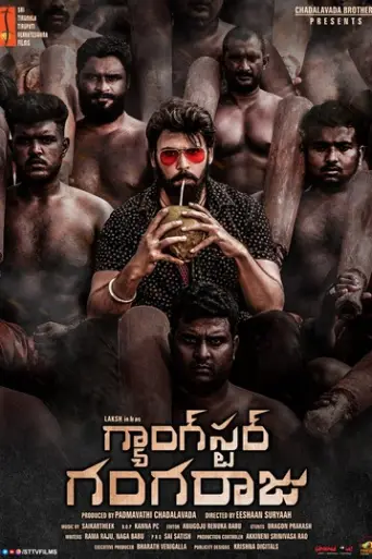 Download Gangster Gangaraju Hindi Dubbed HDRip Full Movie Download Gangster Gangaraju Hindi Dubbed HDRip Full Movie