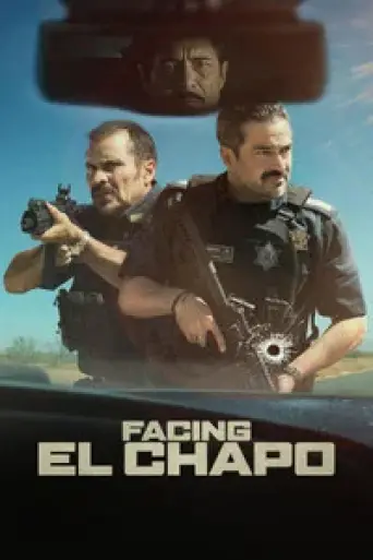 Facing El Chapo (2026) poster
