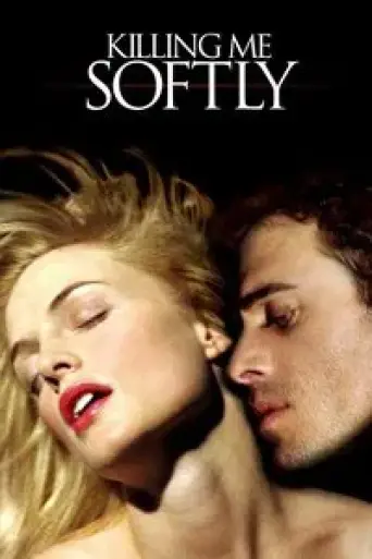 Killing Me Softly (2002) poster