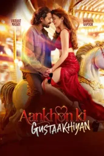 Aankhon Ki Gustaakhiyan (2025) poster