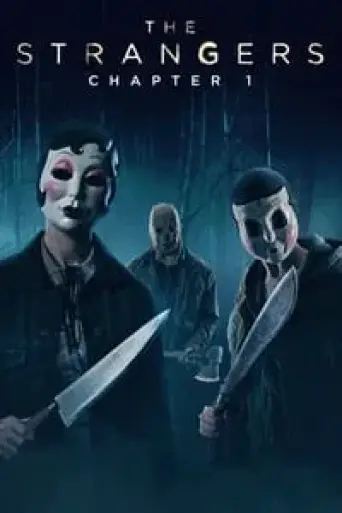 The Strangers: Chapter 1 (2024) poster