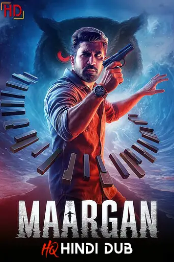 Maargan (2025) [Hindi – HQ/Studio Dub] poster
