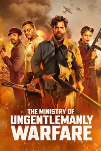 The Ministry of Ungentlemanly Warfare (2024) poster