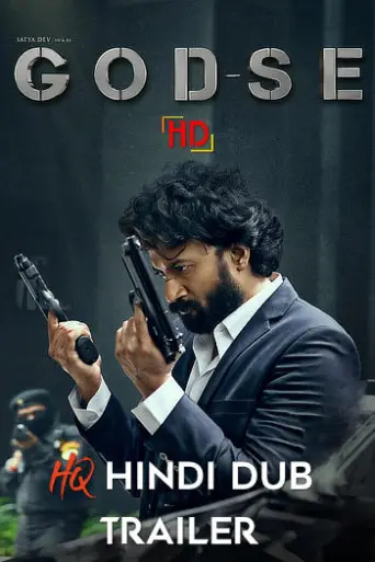 Godse (2022) [Hindi HQ-Dub TRAiLER] – SatyaDev |… poster