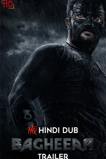 Bagheera (2024) [Hindi HQ-Dub TRAiLER] – Action/T… poster