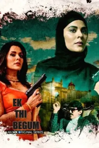 Ek Thi Begum (Season 1) Hindi poster