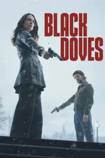 Black Doves (Season 1) poster
