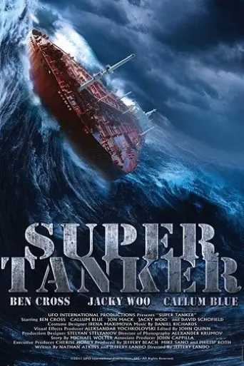 Super Tanker (2011) WEB-HD [Hindi + English] 720p… poster