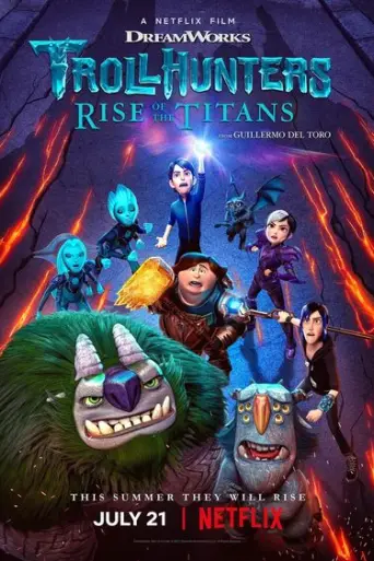 Trollhunters Rise of the Titans (2021) poster