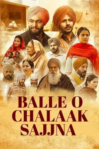 Balle O Chalaak Sajjna (2023) poster