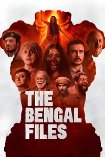The Bengal Files (2025) UNCUT poster
