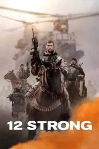 12 Strong (2018) Dual Audio [Hindi (ORG 5.1) + En… poster