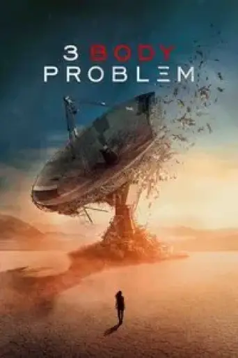 3 Body Problem (Season 1) poster