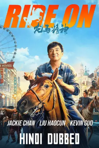 Download Ride On 2023 Hindi Dubbed HDRip Full Movie Download Ride On 2023 Hindi Dubbed HDRip Full Movie
