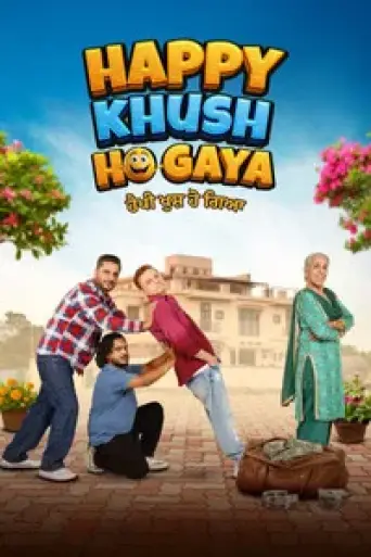 Happy Khush Ho Gaya (2025) poster