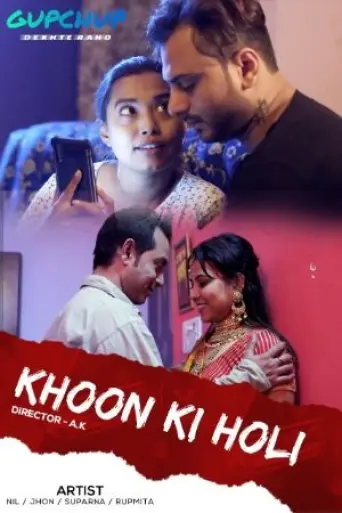 [18+] Khoon Ki Holi (2020) Hindi Hot S01 Complete… poster