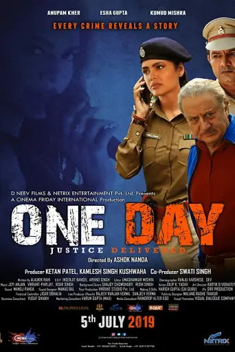 One Day Justice Delivered 2019 Hindi Movie poster