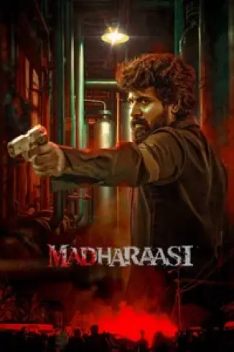 Download Madharaasi 2025 Hindi Dubbed HDRip Full Movie Download Madharaasi 2025 Hindi Dubbed HDRip Full Movie