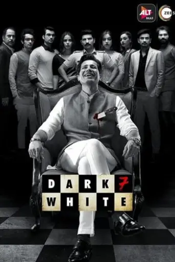 Dark 7 White (Season 1) Hindi poster