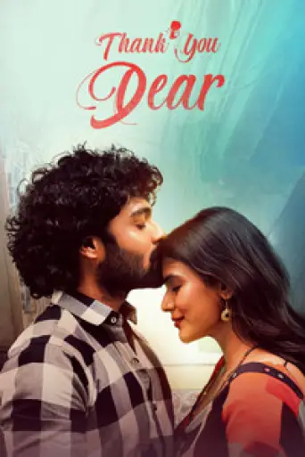 Download Thank You Dear 2025 Hindi Dubbed HDRip Full Movie Download Thank You Dear 2025 Hindi Dubbed HDRip Full Movie