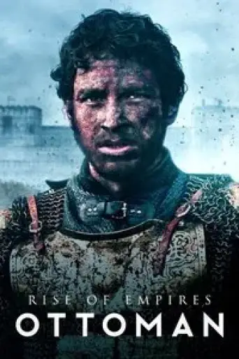Rise of Empires: Ottoman (Season 2) Dual Audio [H… poster