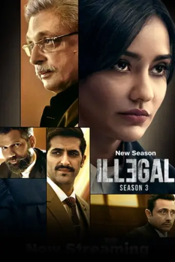 Illegal (Season 3) poster