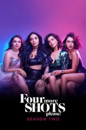 Four More Shots Please! (Season 2) poster