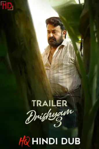 Drishyam 3 (2026) [Hindi HQ/Studio-Dub TRAiLER] –… poster