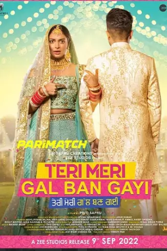 Teri Meri Gal Ban Gayi (2022) Punjabi HDCAM 720p… poster