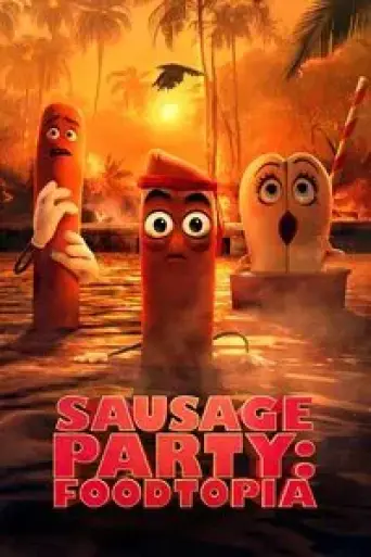 Sausage Party: Foodtopia (Season 1) poster