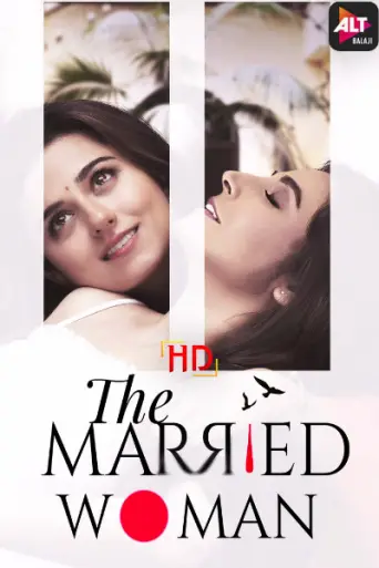 Download The Married Woman Season 1 Hindi HDRip ALL Episodes Download The Married Woman Season 1 Hindi HDRip ALL Episodes