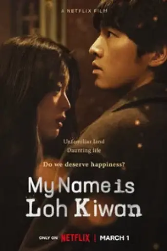 Download My Name Is Loh Kiwan 2024 Hindi Dubbed HDRip Full Movie Download My Name Is Loh Kiwan 2024 Hindi Dubbed HDRip Full Movie