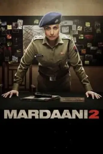 Download Mardaani 2 (2019) Hindi BluRay Full Movie Download Mardaani 2 (2019) Hindi BluRay Full Movie