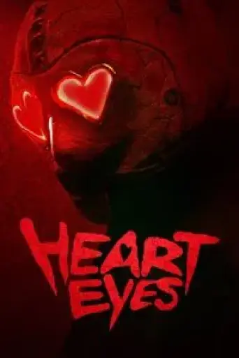 Heart Eyes (2025) poster