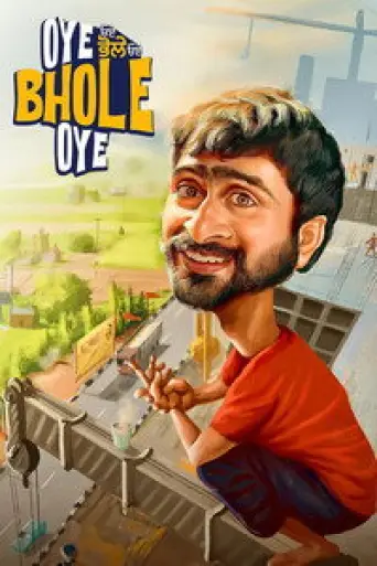 Oye Bhole Oye (2024) poster