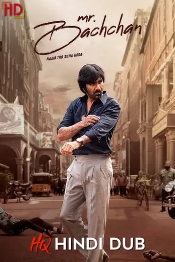 Mr Bachchan (2024) [HQ Hindi Dub] poster