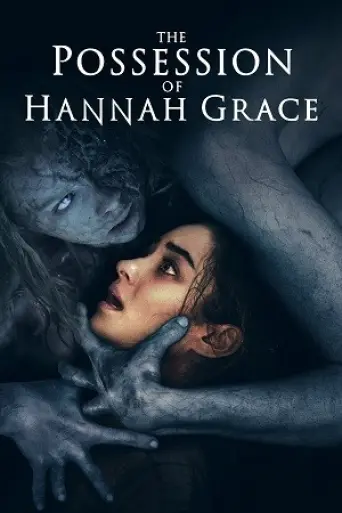 The Possession of Hannah Grace (2018) poster