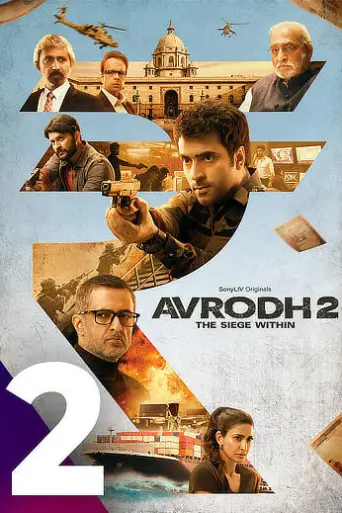 Download Avrodh Season 2 Hindi HDRip Full Movie Download Avrodh Season 2 Hindi HDRip Full Movie