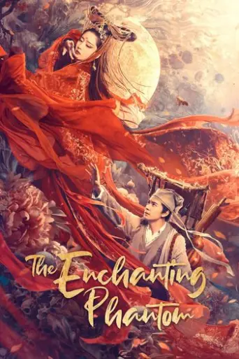 The Enchanting Phantom (2020) poster