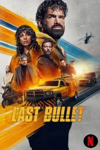 Last Bullet (2025) poster