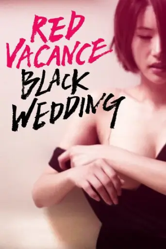 [18+] Red Vacance Black Wedding (2011) Hindi poster