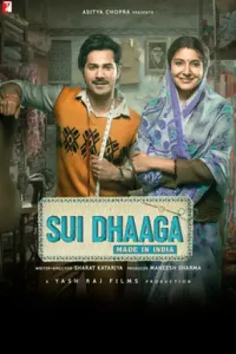 Sui Dhaaga – Made in India (2018) poster