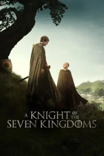 A Knight of the Seven Kingdoms (Season 1) poster
